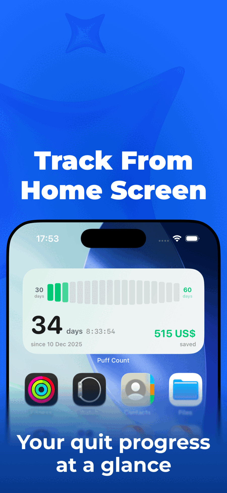 Puff Count iOS home screen widget showing 34 days smoke-free and $515 saved